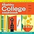 The Healthy College Cookbook