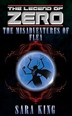 The Legend of ZERO: The Many Misadventures of Flea, Agent of Chaos