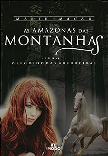 Livro As Amazonas das Montanhas II