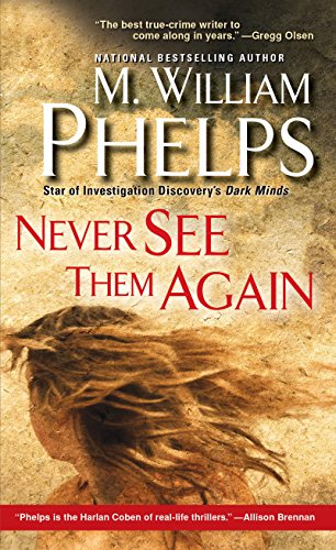 Never See Them Again by [Phelps, M. William]