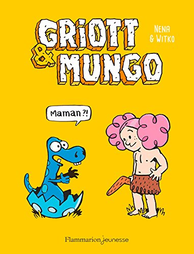 Amazoncom Griott Mungo Tome 1 Maman Griott Et - 