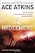 The Redeemers (A Quinn Colson Novel)
