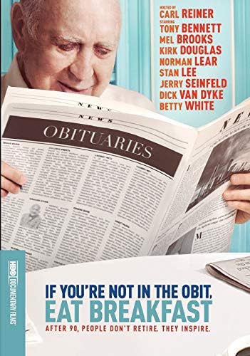 If You're Not in the Obit, Eat Breakfast