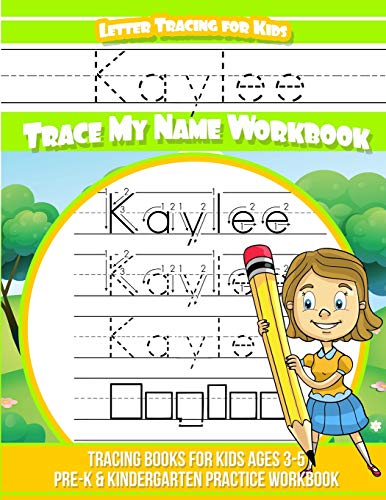 Buy Kaylee Letter Tracing for Kids Trace my Name Workbook: Tracing ...