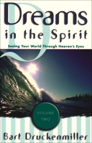 Dreams in the Spirit Dreams in the Spirit