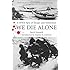 We Die Alone: A WWII Epic of Escape and Endurance
