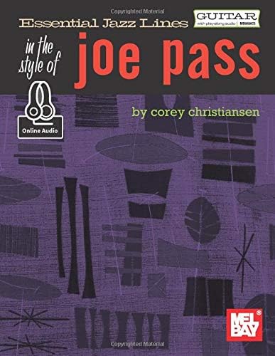 Essential Jazz Lines in the Style of Joe Pass-Guitar