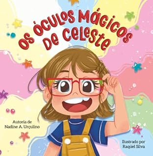 Livro Os Óculos Mágicos De Celeste