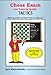 Chess Exam and Training Guide: Tactics: Rate Yourself and Learn How to Improve (Chess Exams) by 