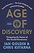 Age of Discovery: Navigating the Storms of Our Second Renaissance