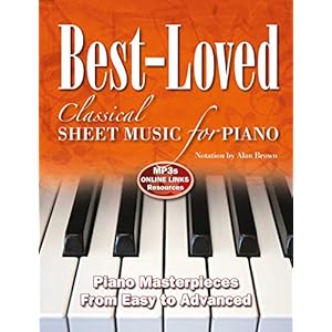 Best-Loved Classical Sheet Music for Piano: From Easy to Advanced