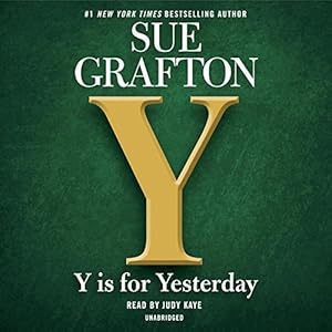 Y is for Yesterday