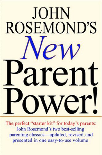 John Rosemond's New Parent Power!