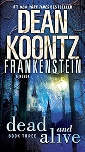 dean koontz frankenstein book 3