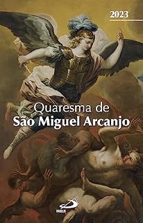 Livro Quaresma de São Miguel Arcanjo - 2023 (Sazonal)