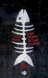 Sept façons de tuer un chat