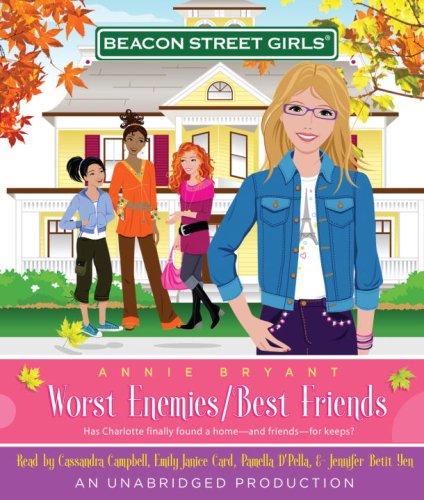 Beacon Street Girls 1 Worst Enemies Best Friends Bryant Annie Various 9780739373064 Amazon Com Books