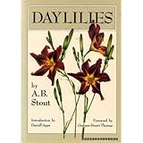 Daylilies: The Wild Species and Garden Clones, Both Old and New, of the Genus Hemerocallis