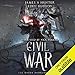Civil War: A litRPG Adventure (The Rogue Dungeon, Book 2) by 