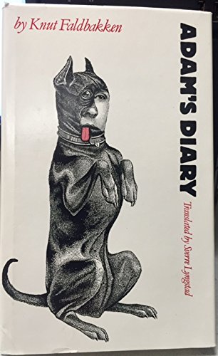 Adam's Diary (Modern Scandinavian Literature in Translation) by Knut Faldbakken