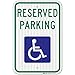 Handicap Parking Sign, Reserved Parking Sign, 12x18 Inches, 3M EGP Reflective .063 Aluminum, Fade Resistant, Made in USA