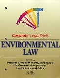 Environmental Law, Casenotes, 0735543658