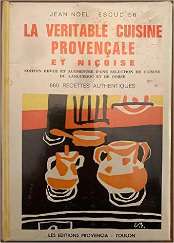 Amazon Fr La Veritable Cuisine Provencale Et Nicoise Livres