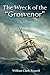 Wreck of the Grosvenor by William Clark Russell
