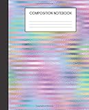 Composition Notebook: Faux Iridescent Foil Glam College Ruled Notebook Lined School Journal