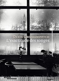 L' exactitude des songes