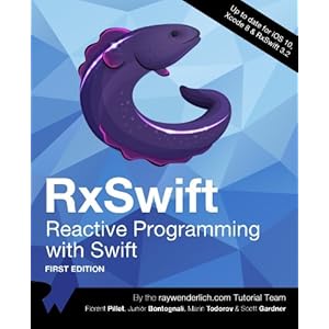 RxSwift: Reactive Programming with Swift