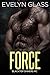 Force: Blacktop Sinners MC