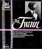 Mississippi Writings : The Adventures of Tom Sawyer, Life on the Mississippi, Adventures of Huckleberry Finn, Pudd'nhead Wilson, Twain, Mark, 0521262208