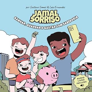 Livro Jamal Sorriso: Ganhar, Guardar e Gastar com Sabedoria (JAMAL´S SMILE)