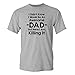 Mashed Clothing I Didn't Know I'd Be An Awesome Dad But Here I Am Killing It Adult T-Shirt