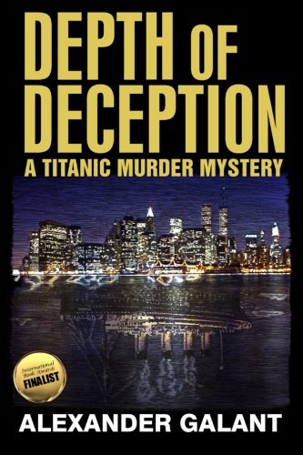 DEPTH OF DECEPTION (A TITANIC MURDER MYSTERY)