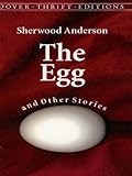 The Egg and Other Stories (Dover Thrift Editions)