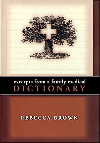 Excerpts from a Family Medical Dictionary