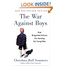 The War Against Boys: How Misguided Policies are Harming Our Young Men
