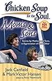 Amazon Com Chicken Soup For The Soul Like Mother Like Daughter Stories About The Special