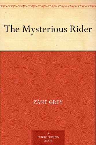 The Mysterious Rider