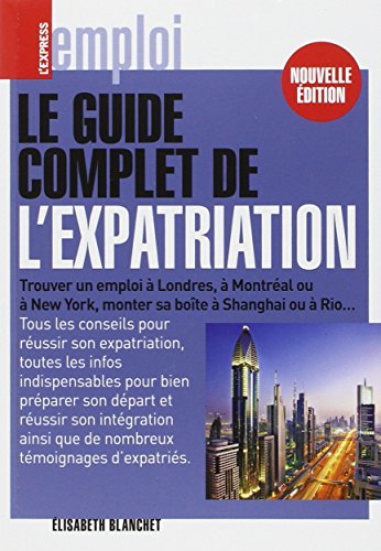 Le  guide de l'expatriation