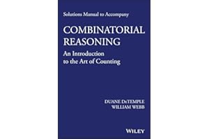 Solutions Manual to accompany Combinatorial Reasoning: An Introduction to the Art of Counting