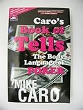 Book of Tells: The Body Language of Poker by