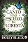 Livro O canto mais escuro da floresta