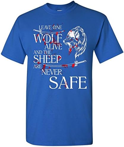 GOCZDEALZ Leave One Wolf Alive and The Sheep Are Never Safe T-Shirt