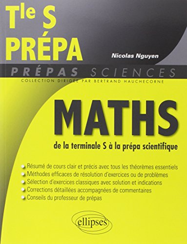 Mathématiques de la terminale S à la prépa scientifique by Nicolas Nguyen