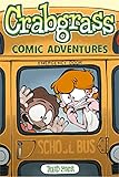 Crabgrass: Comic Adventures