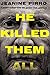He Killed Them All: Robert Durst and My Quest for Justice - Book by Jeanine Pirro