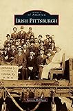 Irish Pittsburgh by 